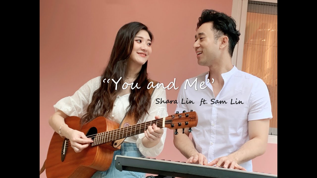 《You & Me》-【林逸欣Shara Lin】(ft. Sam Lin)  2020最新白色情人節浪漫歌曲