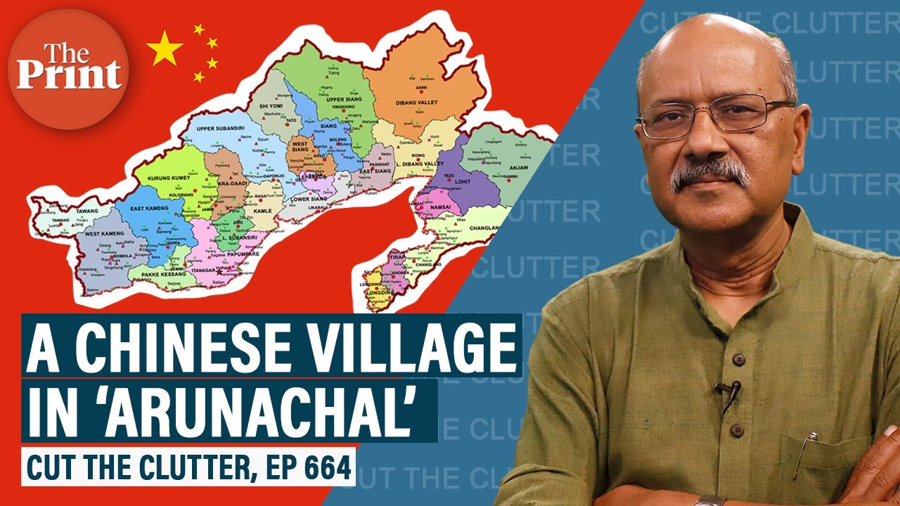 Military, political & geo-strategic reality of China's ‘new village in Arunachal’