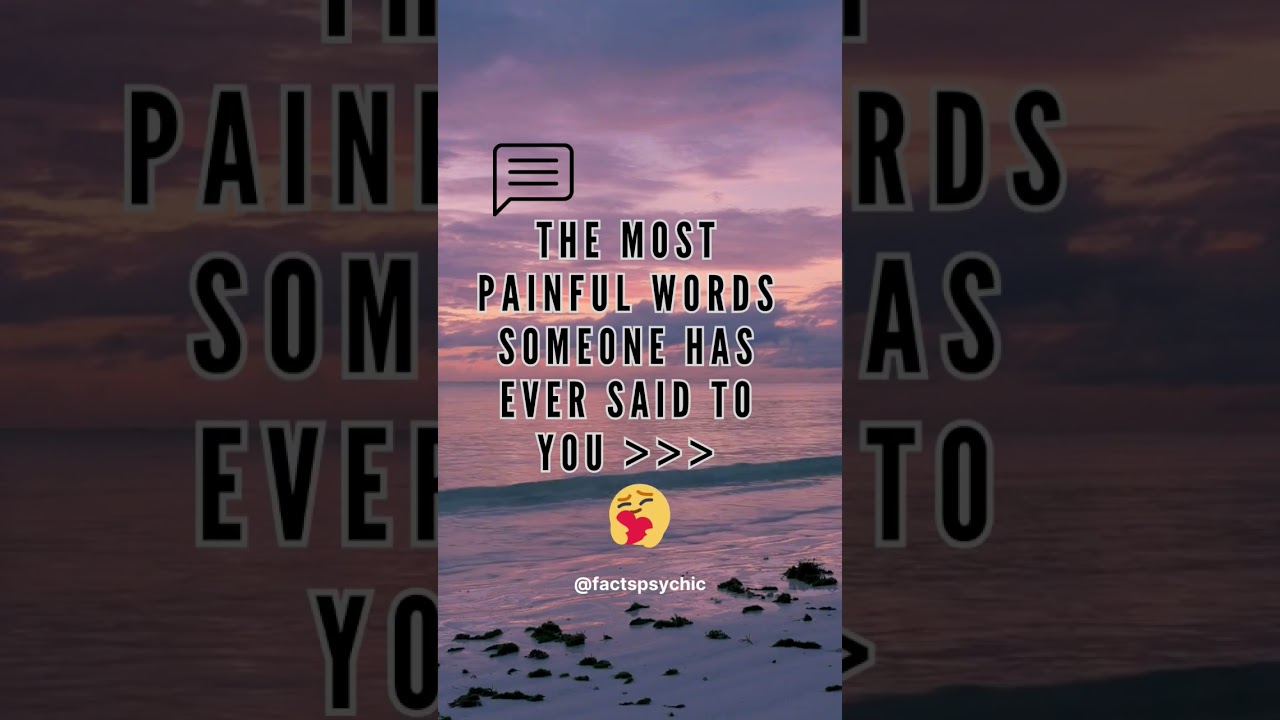 The most hurtful words someone ever said to you... #shorts #hurt #love