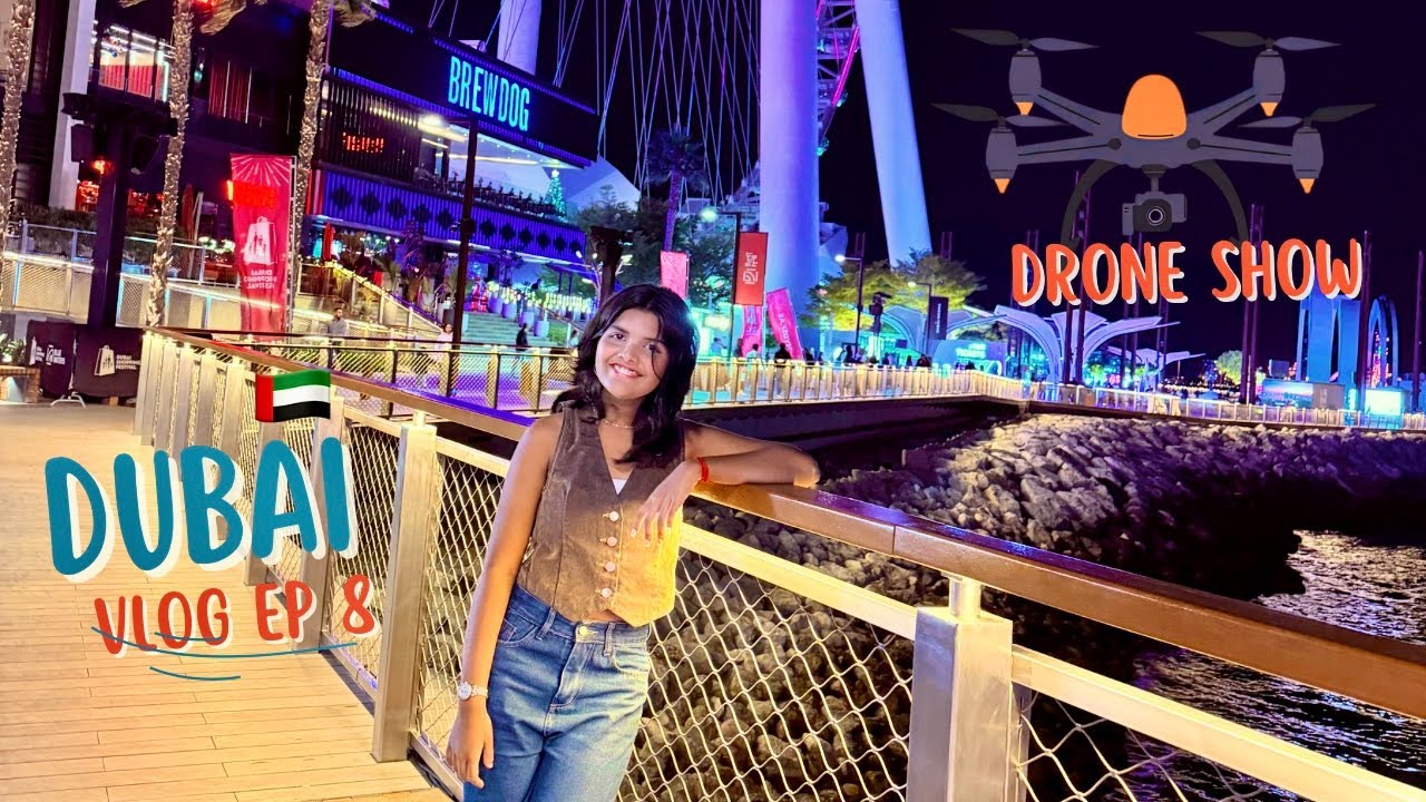Drone Show at Blue Waters Dubai I Dubai Vlog 8 🇦🇪