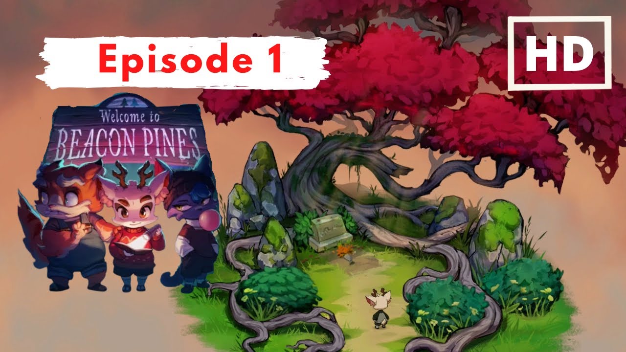 Beacon Pines Ep 1 Tree House 'Gameplay Walkthrough No Commentary