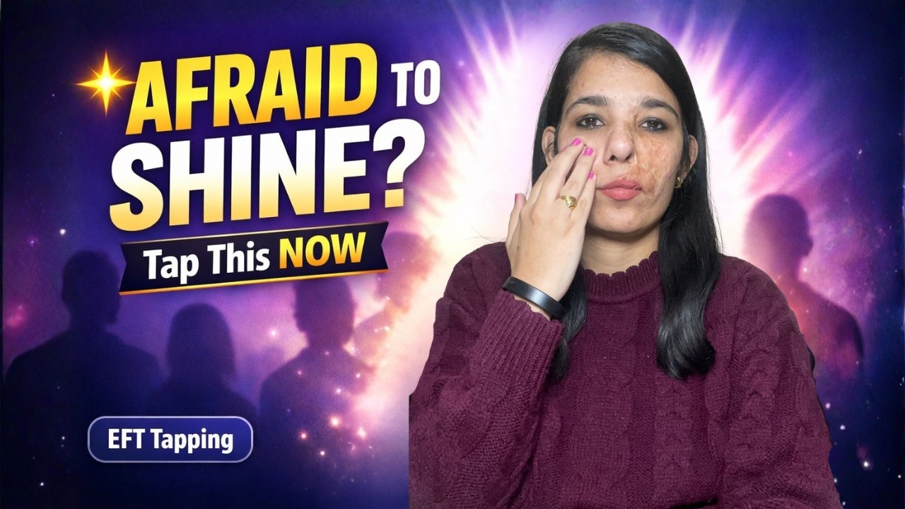 Stop Diming Your Light | EFT Tapping for Visibility & Confidence
