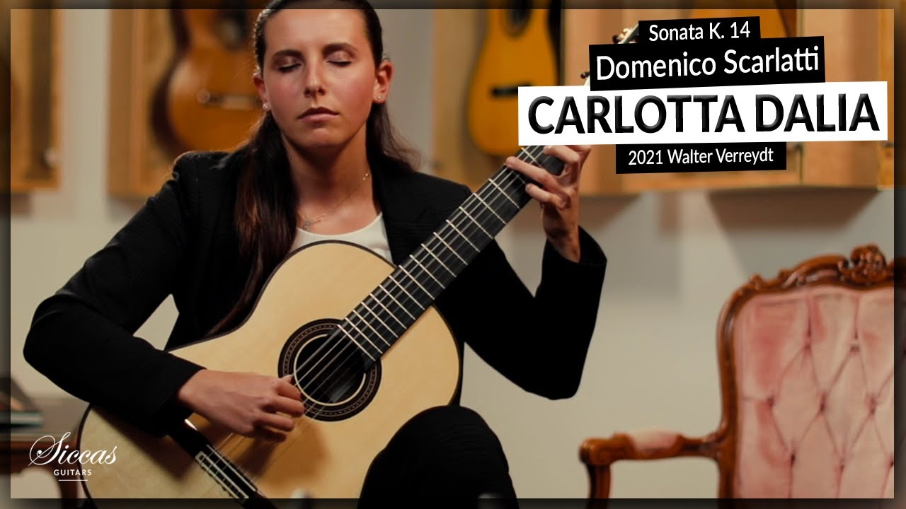 Carlotta Dalia plays Sonata in G Major K. 14 by Scarlatti on a 2021 Walter Verreydt | Siccas Guitars