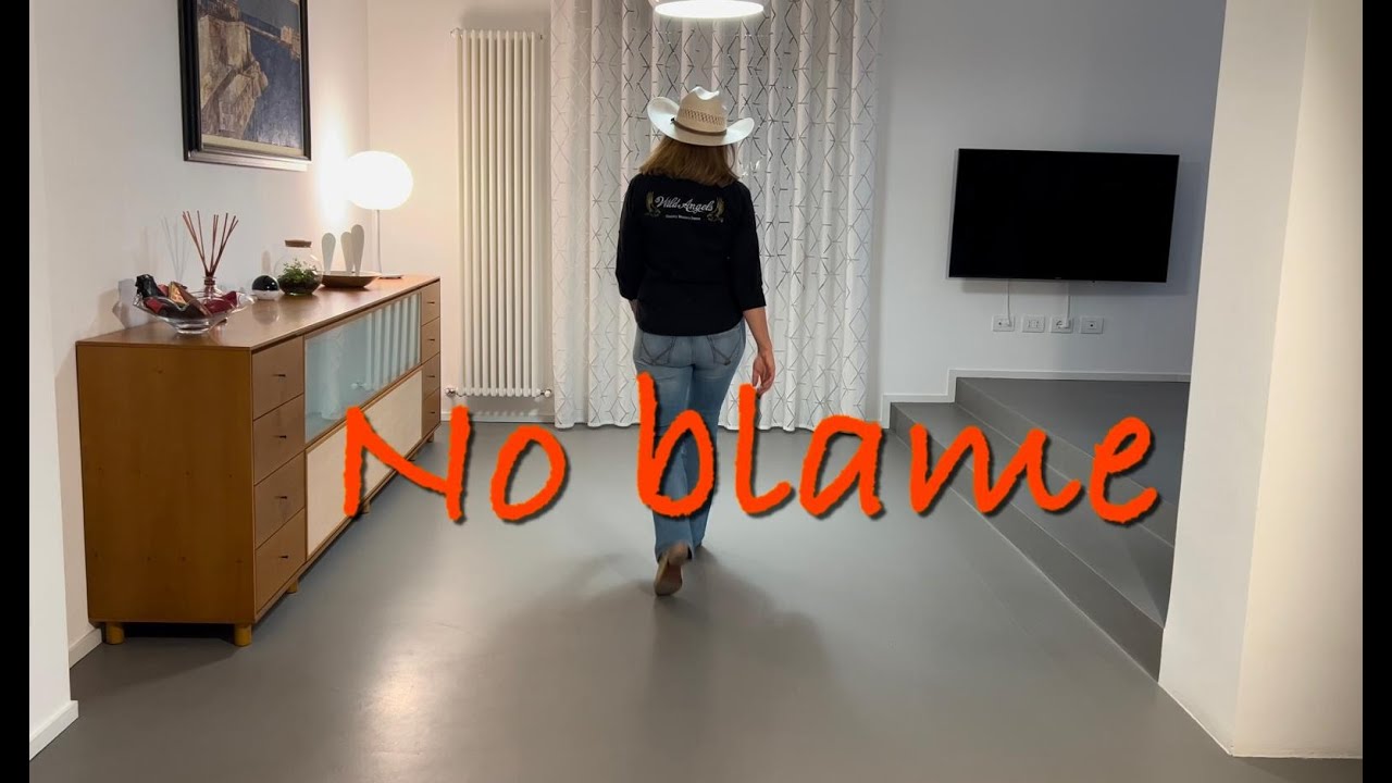 NO BLAME Line Dance - Teach (IT & EN) and Dance