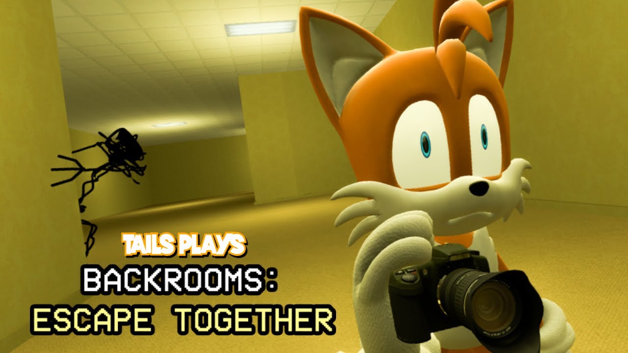 Tails plays - BACKROOMS: ESCAPE TOGETHER !!!