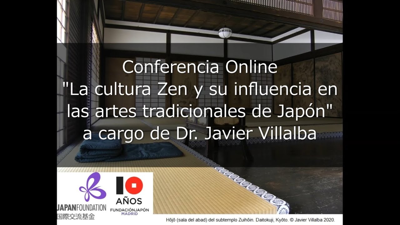 Conferencia online “La cultura Zen y su influencia en las artes tradicionales de Japón”