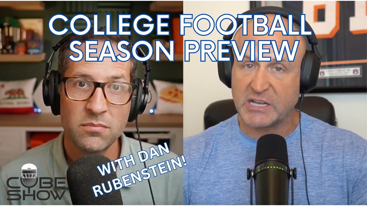 College Football Season Preview with Cube Show and the Solid Verbal
