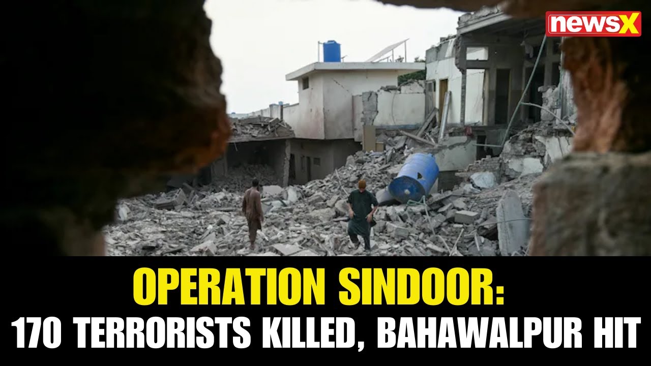 Over 170 Terrorists Killed in Operation Sindoor with Maximum Damage Inflicted in Bahawalpur Region