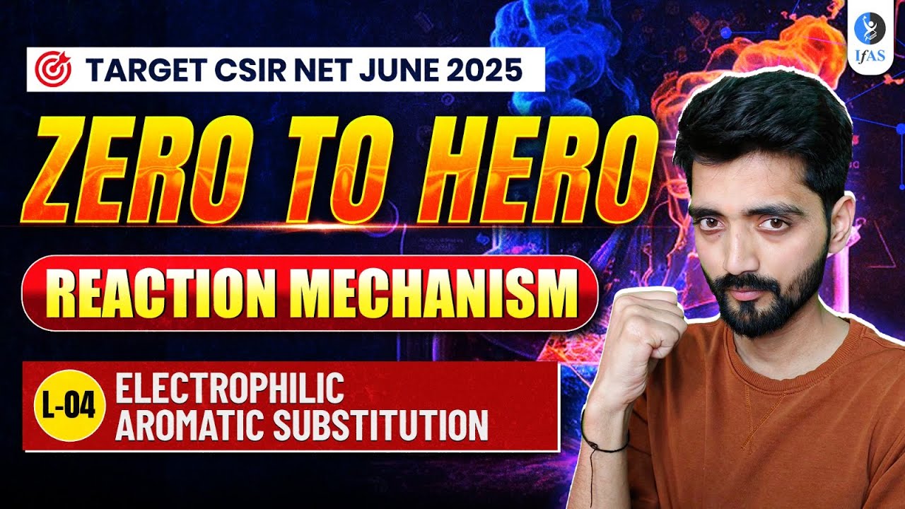 CSIR NET Chemistry Reaction Mechanism | NET Chemical Science | 𝐄𝐋𝐄𝐂𝐓𝐑𝐎𝐏𝐇𝐈𝐋𝐈𝐂 𝐀𝐑𝐎𝐌𝐀𝐓𝐈𝐂 𝐒𝐔𝐁𝐒𝐓𝐈𝐓𝐔𝐓𝐈𝐎𝐍