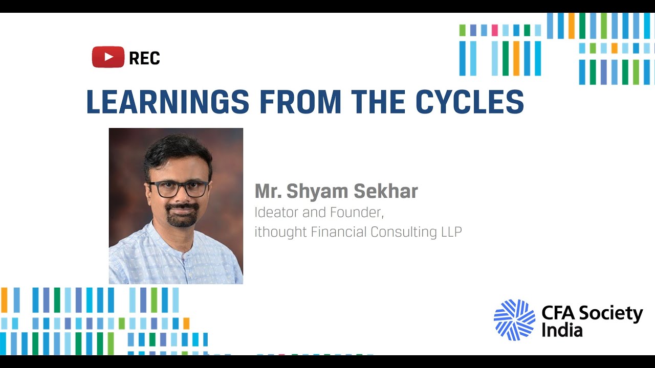 Learnings From The Cycles | Shyam Sekhar | 7th Value Investing Pioneers Summit