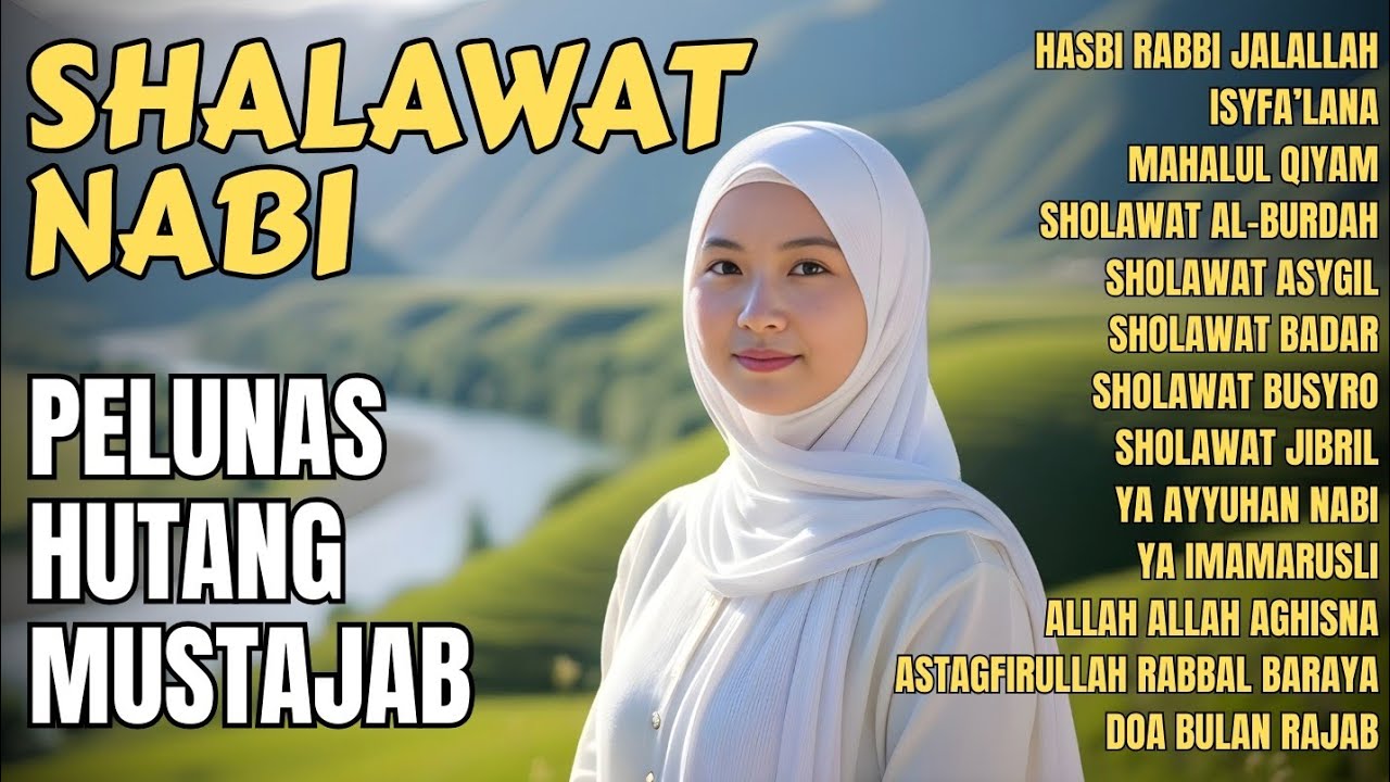 SHOLAWAT NABI TERBARU 2026 | SHOLAWAT PENARIK REZEKI, SHOLAWAT JIBRIL, SHOLAWAT BUSYRO
