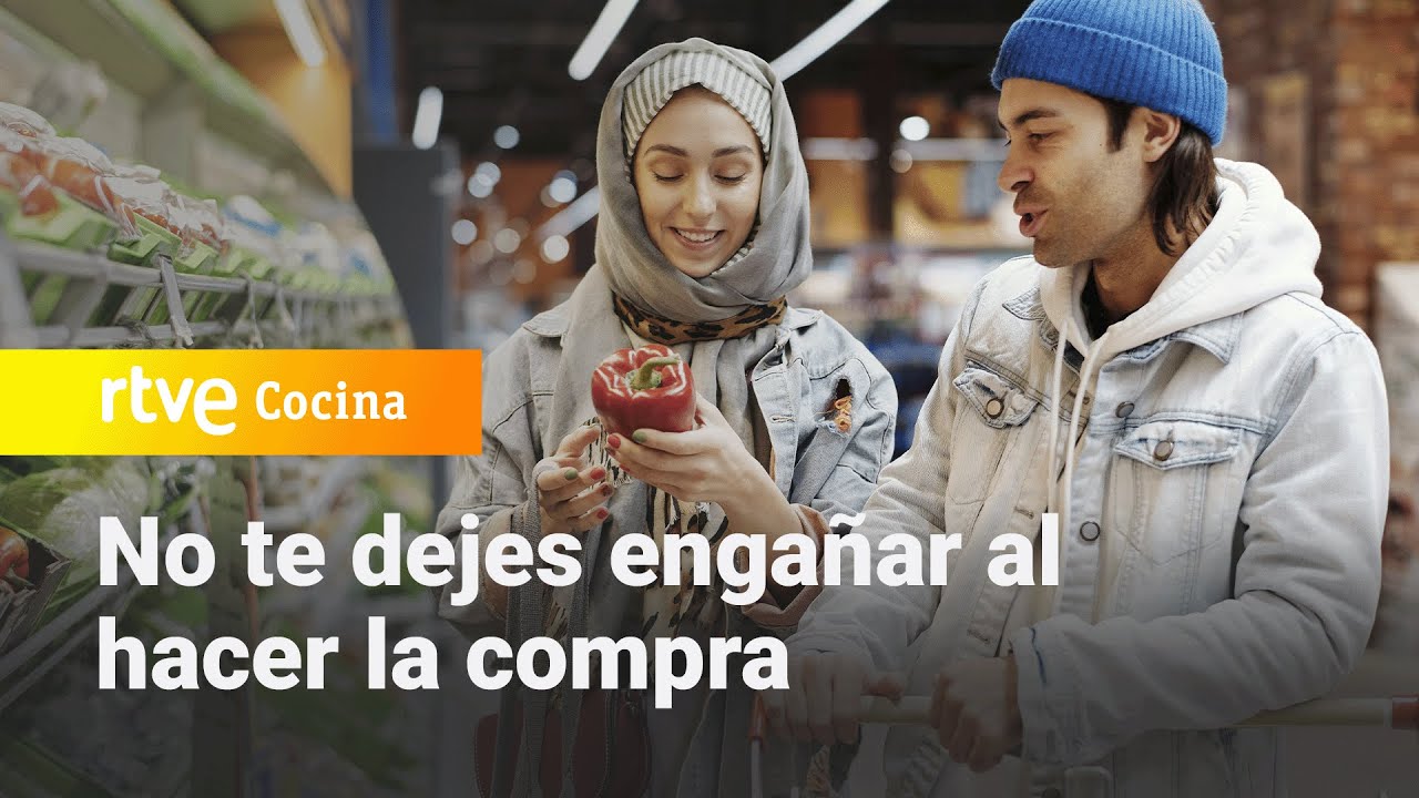 Que no te engañen al hacer la compra - Saber Vivir | RTVE Cocina
