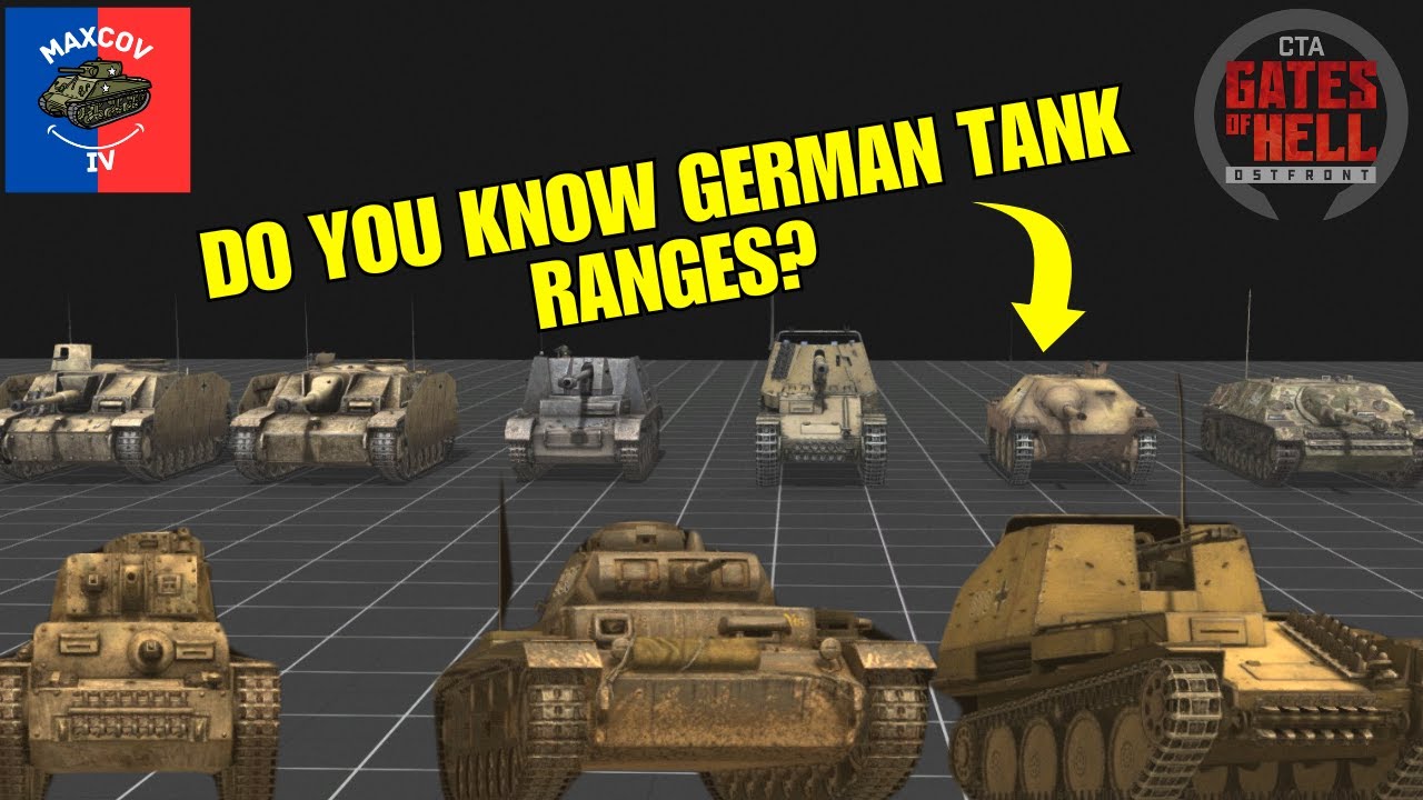 Tank, Tank Destroyer, & Assault Gun Guide for Germany -Call To Arms Gates Of Hell-Ostfront