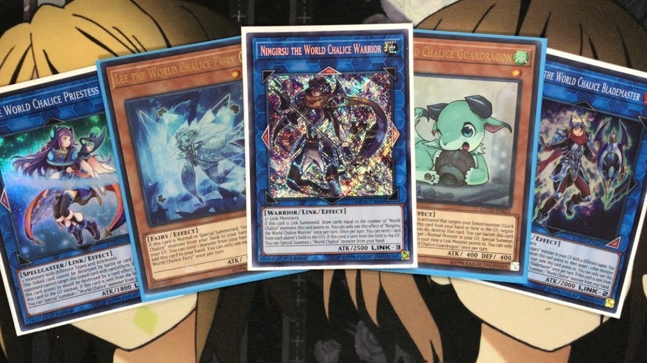 My World Chalice Yugioh Deck Profile for October 2018