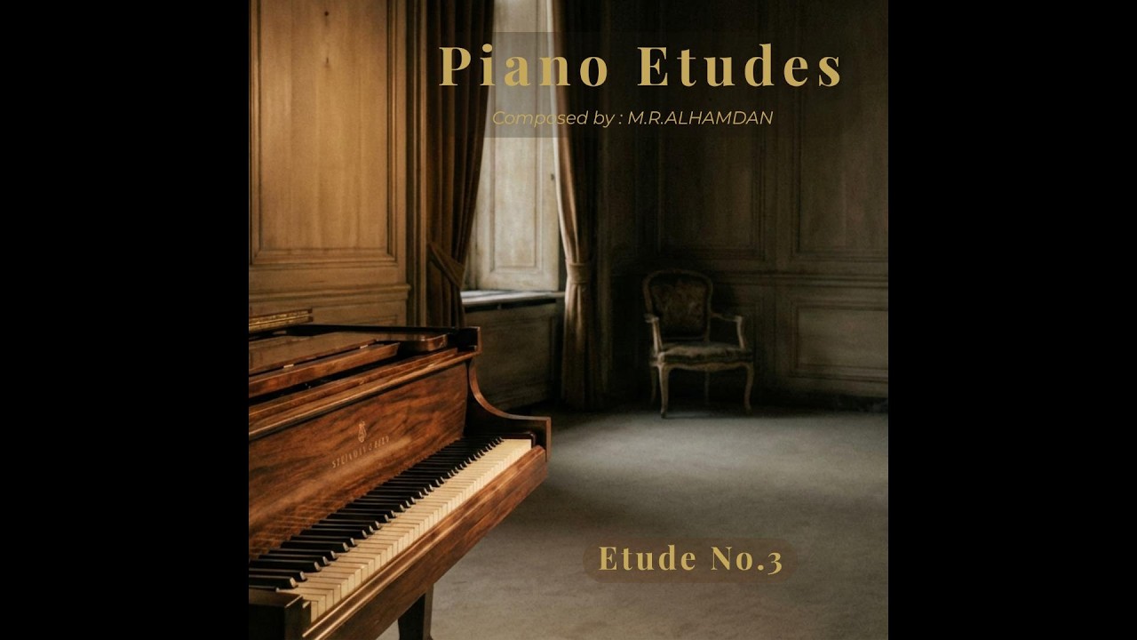 Erude No.3 for Piano – Sheet Music | M.R.ALHAMDAN