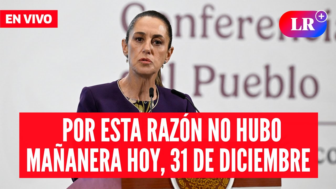 🔴 Claudia Sheinbaum EN VIVO en la Mañanera de HOY, 31 de diciembre 2025 | #EnDirectoLR