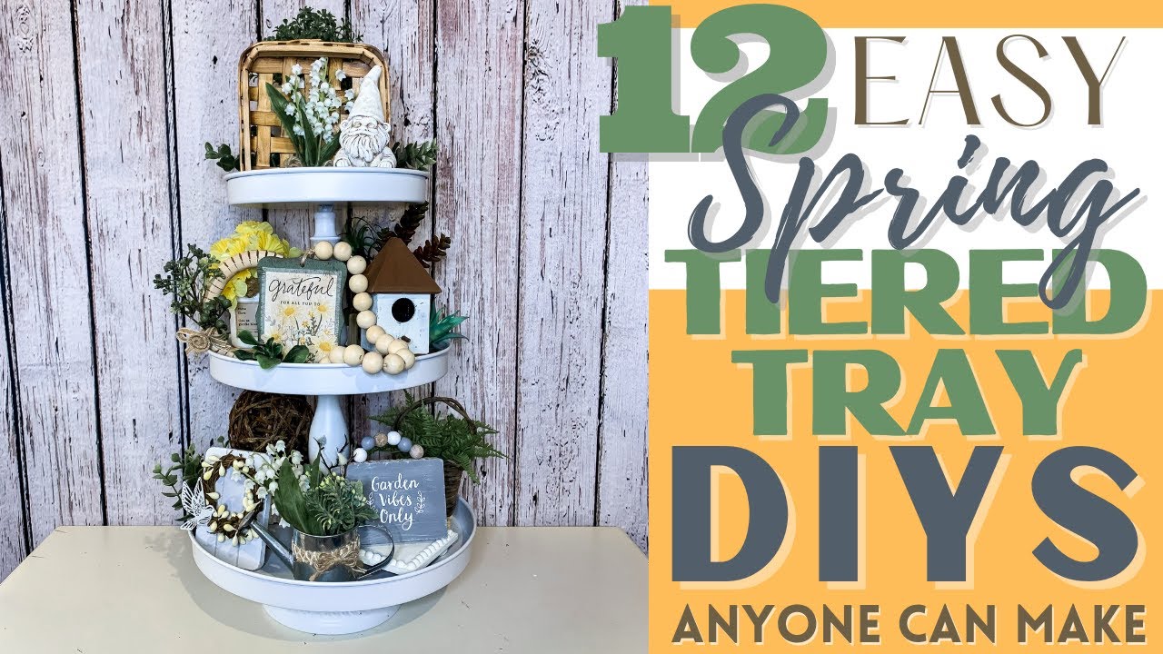 FARMHOUSE SPRING TIERED TRAY | EASY NO SKILL DIYS | SPRING GARDEN