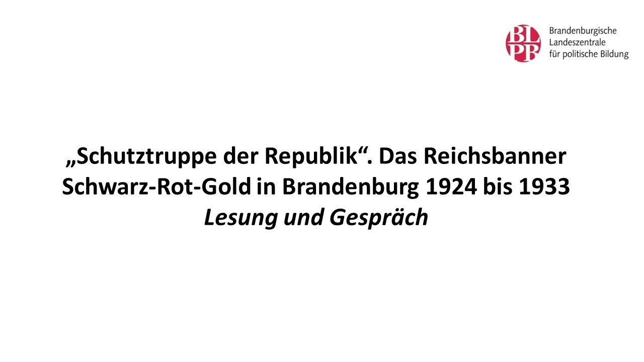 „Schutztruppe der Republik“. Das Reichsbanner Schwarz-Rot-Gold in Brandenburg 1924 bis 1933