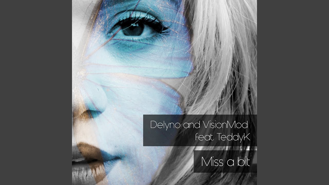 Miss a Bit (feat. TeddyK) (Extended Mix)