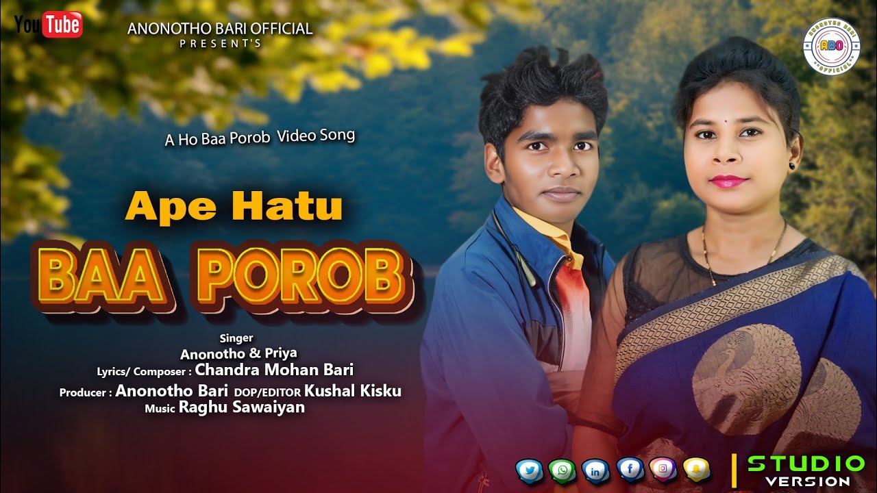 Ape Hatu Baa Porob || New Ho Baa Porob song 2025 || Priya Kisku || Anonotho Bari || Full HD