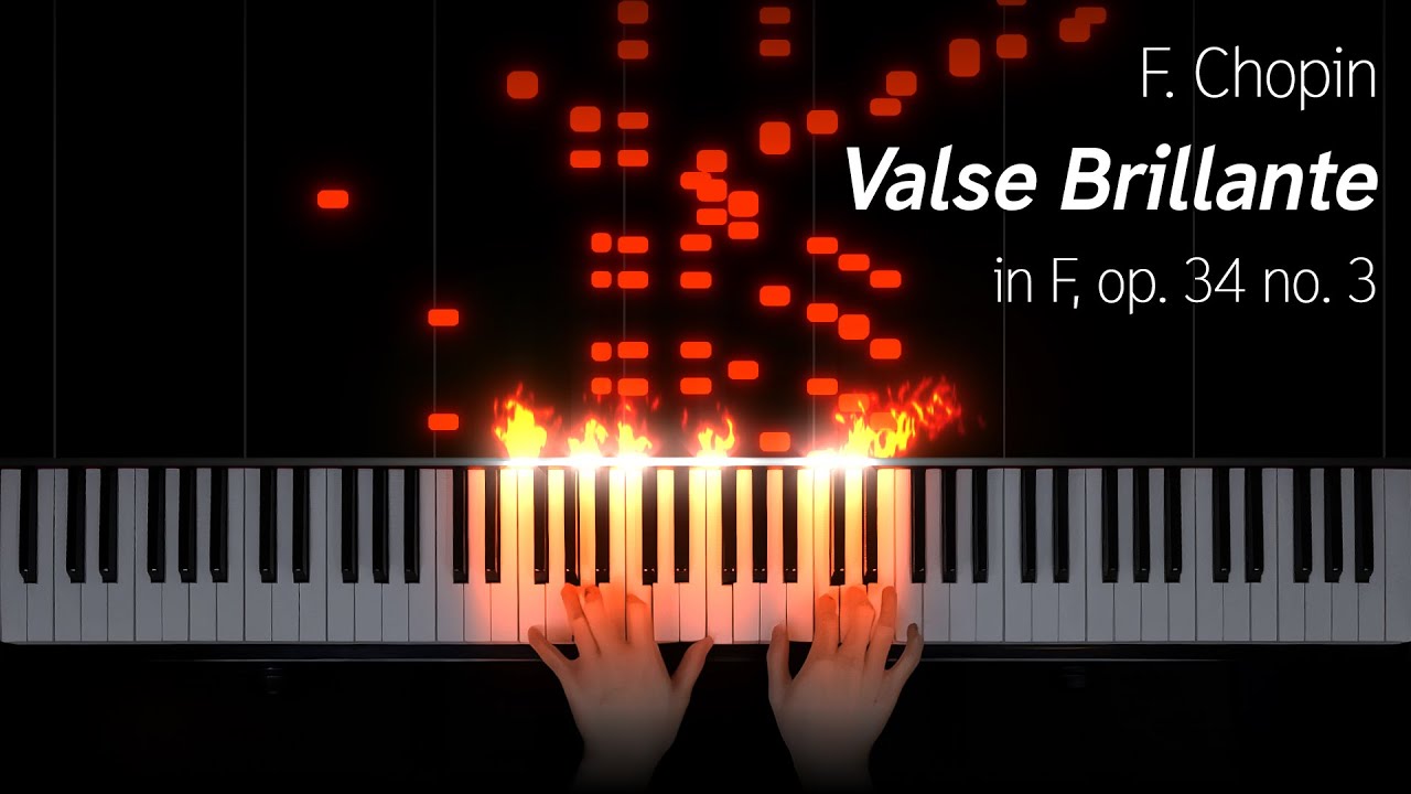 Chopin - Valse Brillante, op. 34 no. 3 in F major
