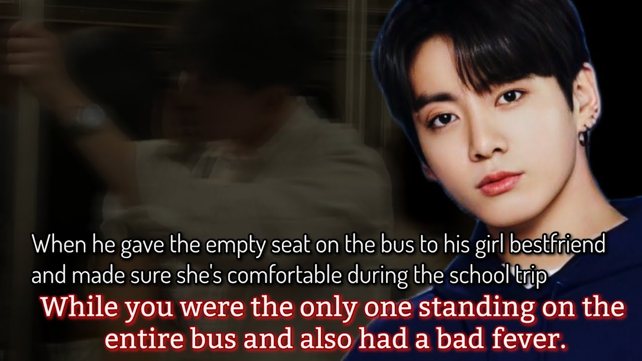 When he gave the empty seat on the bus to his girl bestfriend and made sure she's comfortable -