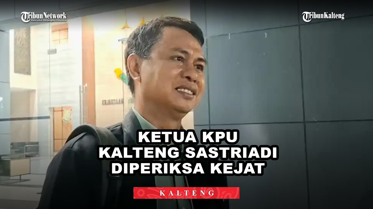 Ketua KPU Kalteng Sastriadi Diperiksa Kejati, Soal Dugaan Korupsi Hibah Pilkada Kotim 2024