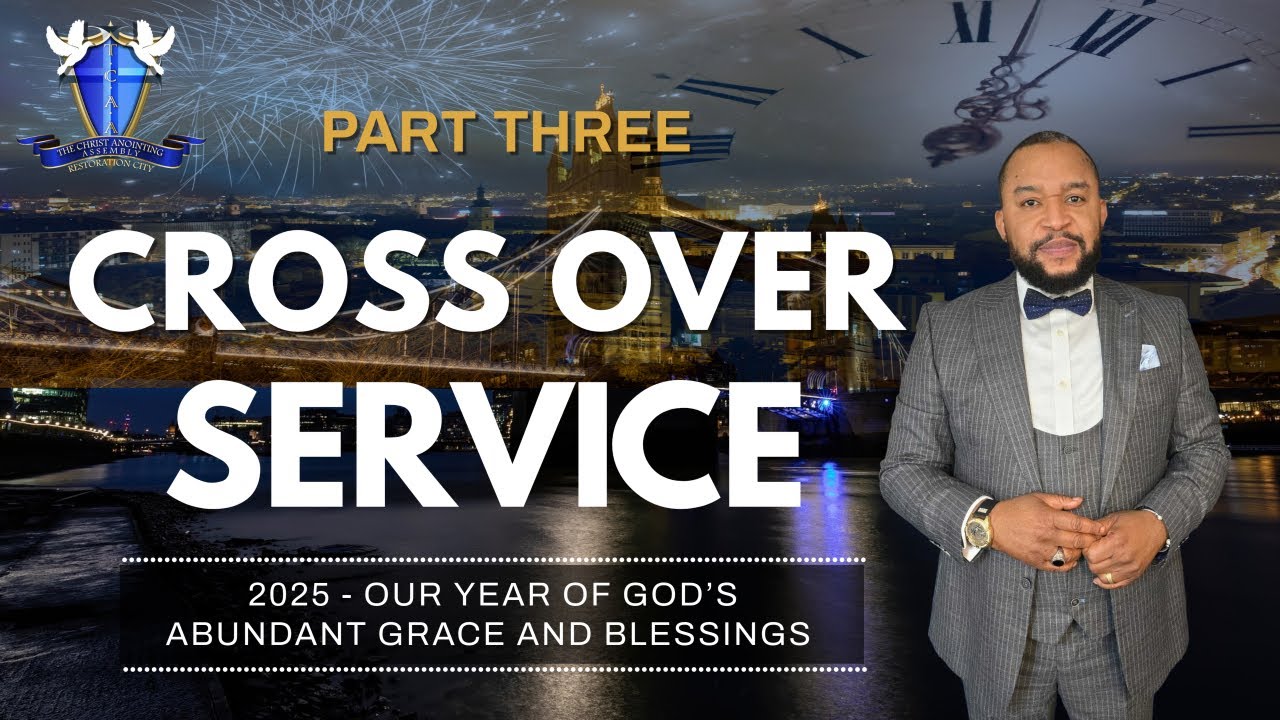 Cross Over Service (Part 3)- Sunday Service with Pastor Charles Chukwuemaka