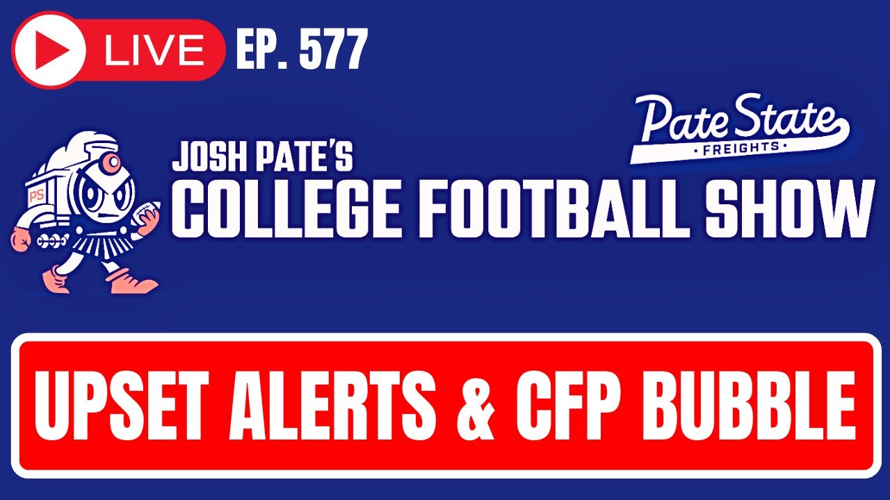 Week 11 Upset Alerts | Florida Keeping Billy Napier | The Playoff Bubble | Cole Cubelic