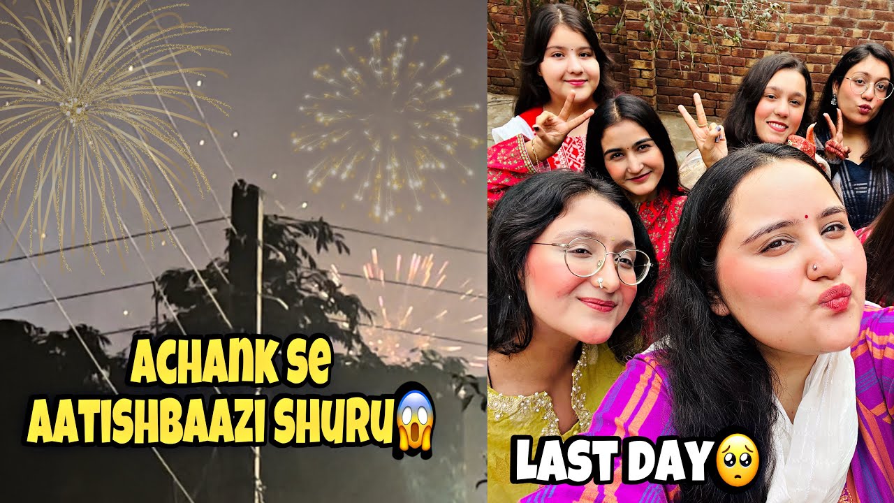 Last Day Of Gurpurabh🥺Achank Se Hui Aatishbaazi😱