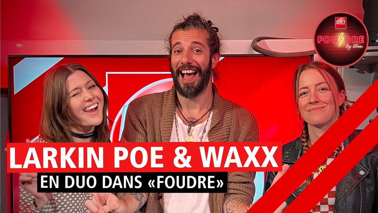 Larkin Poe et Waxx interprètent 