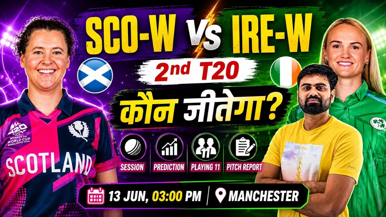 Scotland women vs ireland women 2nd t20 match prediction, sco w vs ire w today match prediction