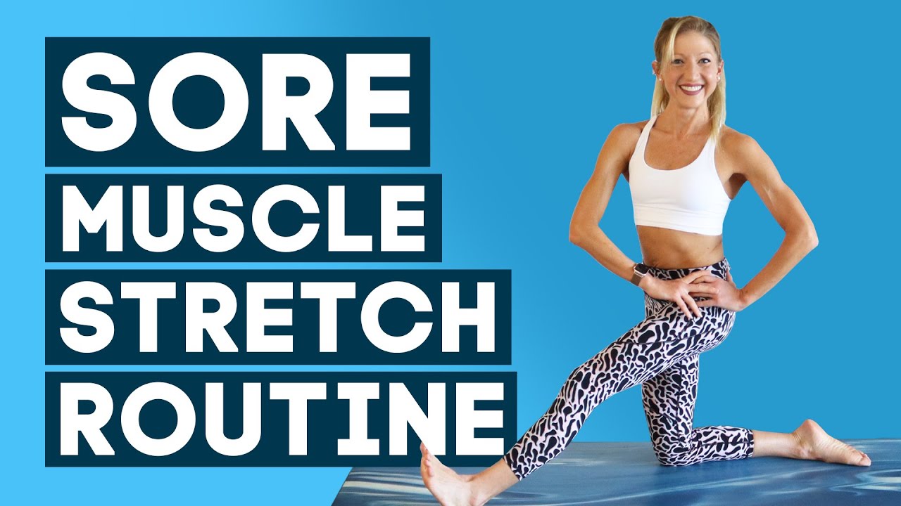 Sore Muscle Stretch Routine | Sore Muscle Relief Stretches (DO THIS AFTER WORKOUT!)