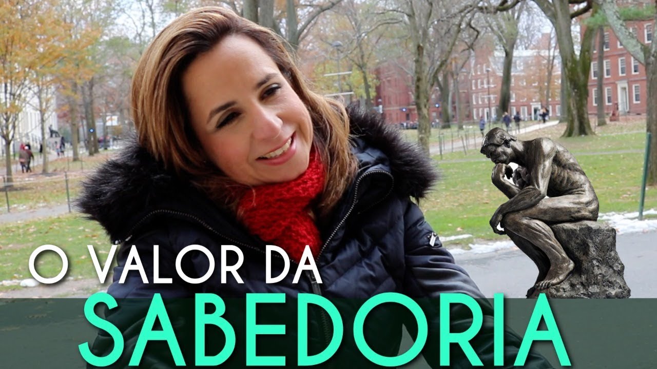 QUAL O VALOR DA SABEDORIA PARA A SUA VIDA?
