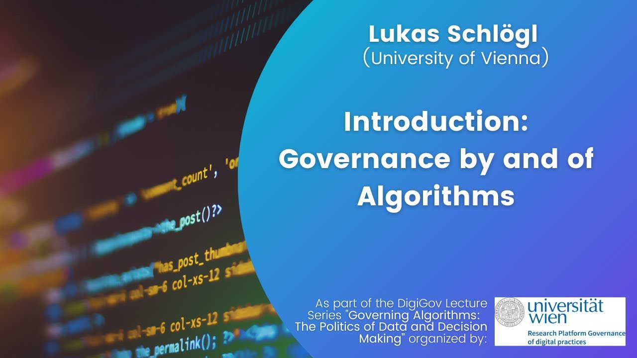 Introduction: Governance by and of Algorithms