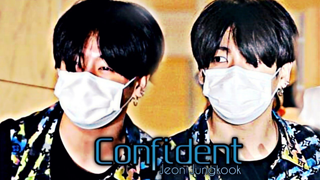 Jeon Jungkook ❝Confident❞ [FMV]