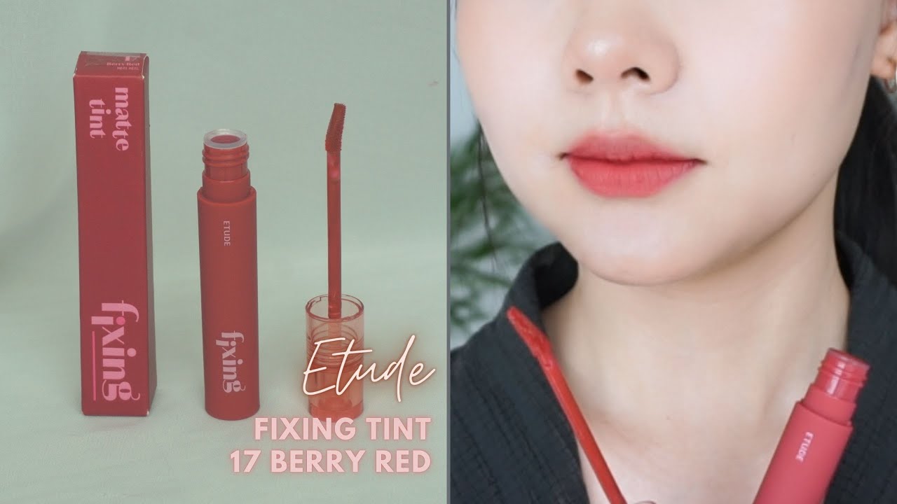 2023 NEW! ETUDE FIXING TINT 17 BERRY RED SWATCH & REVIEW | Lululand
