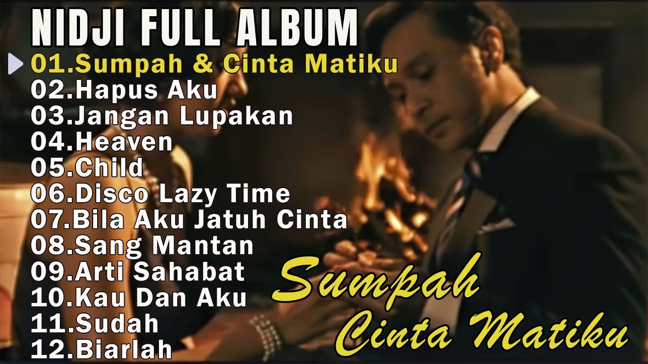 Sumpah & Cinta Matiku  - Nidji LAGU 2024