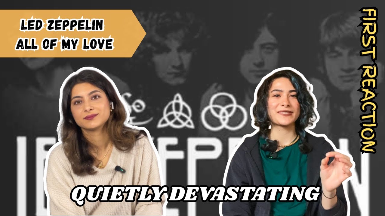 Led Zeppelin, All of My Love | Vulnerability Over Power