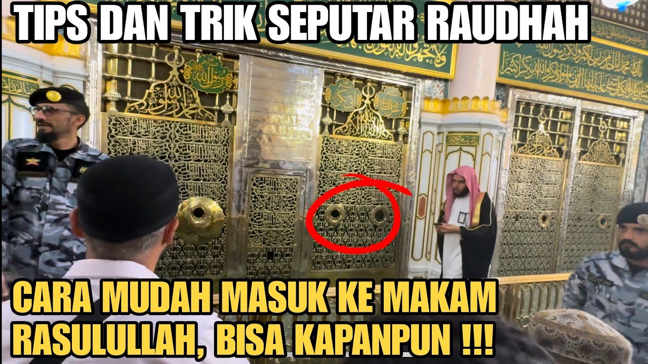UMROH MANDIRI BAG. 5 | CARA MASUK RAUDHAH LAKI-LAKI DAN PEREMPUAN | ZIARAH KE MAKAM NABI MUHAMMAD