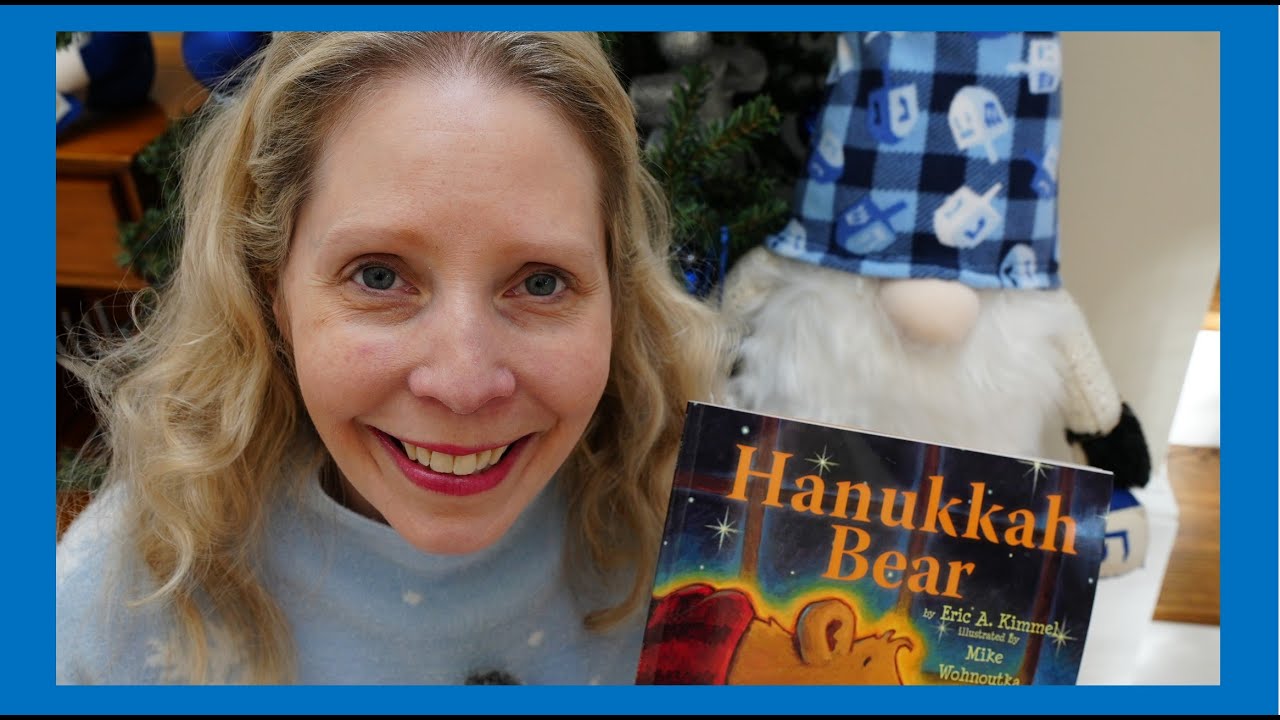 Hanukkah Bear: A Hanukkah Read Aloud