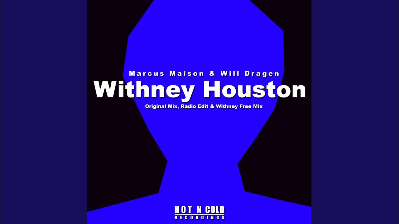 Withney Houston (Original Mix)