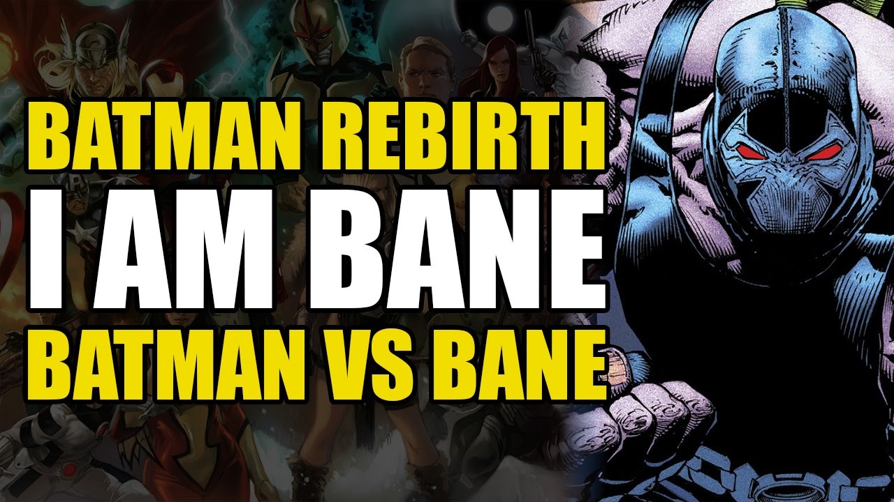 Batman Volume 10: I Am Bane (Comics Explained)