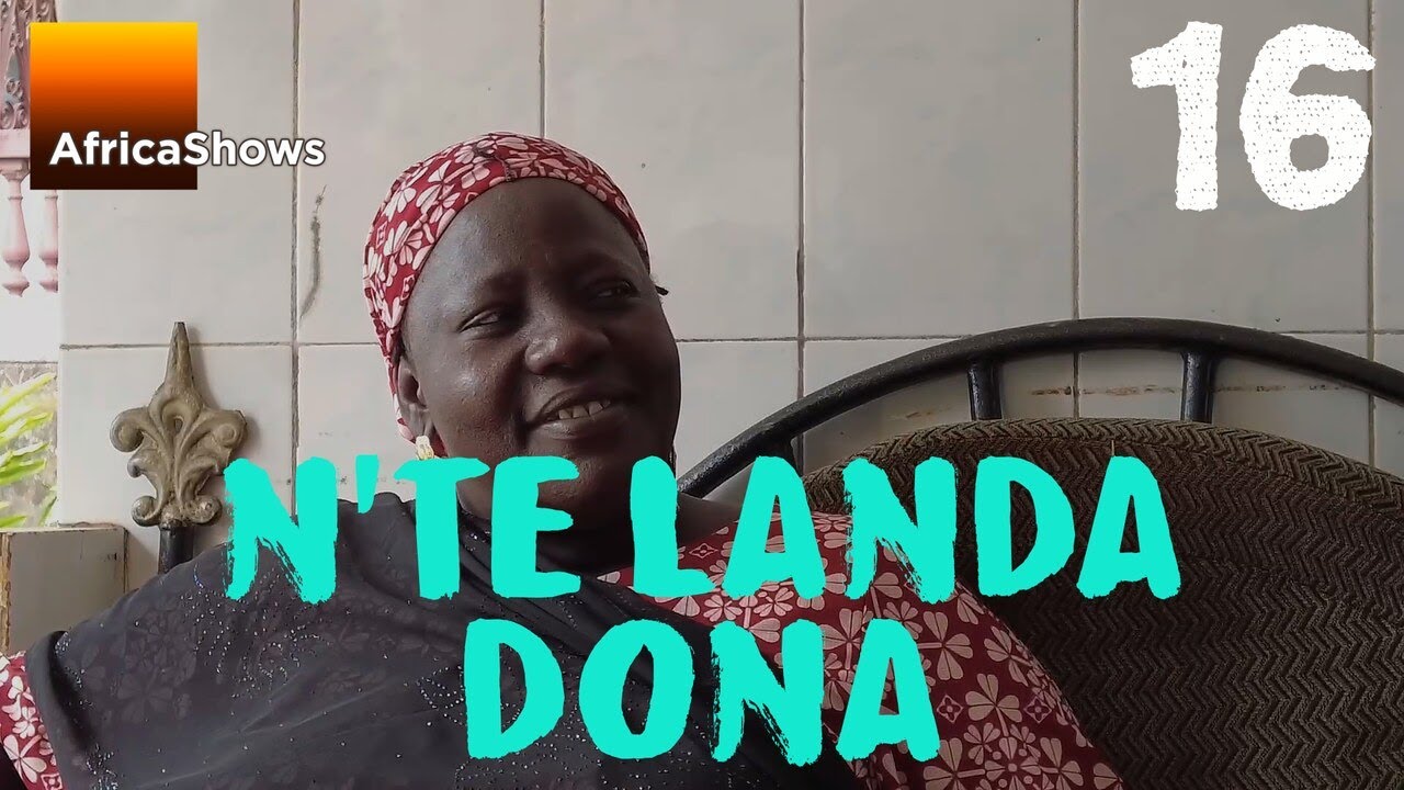 N'TÈ LANDA DONA 16 VERSION MALINKE