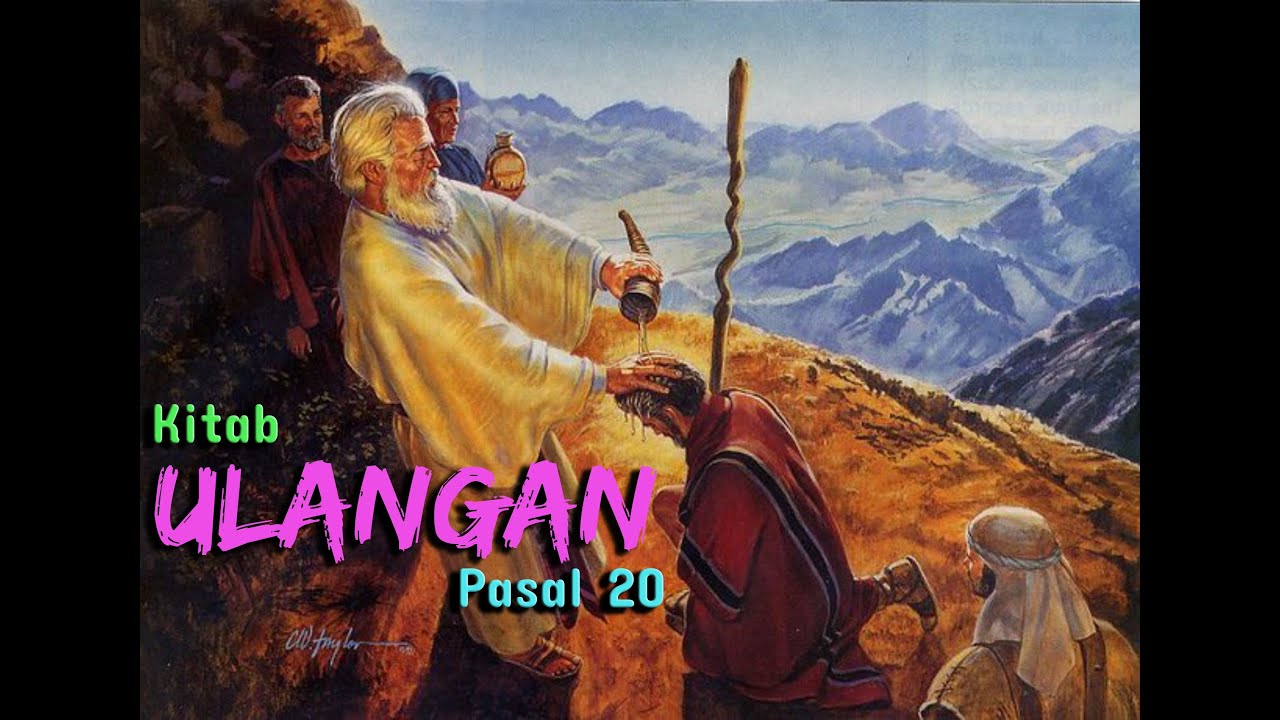 KITAB ULANGAN PASAL 20 - PERJANJIAN LAMA