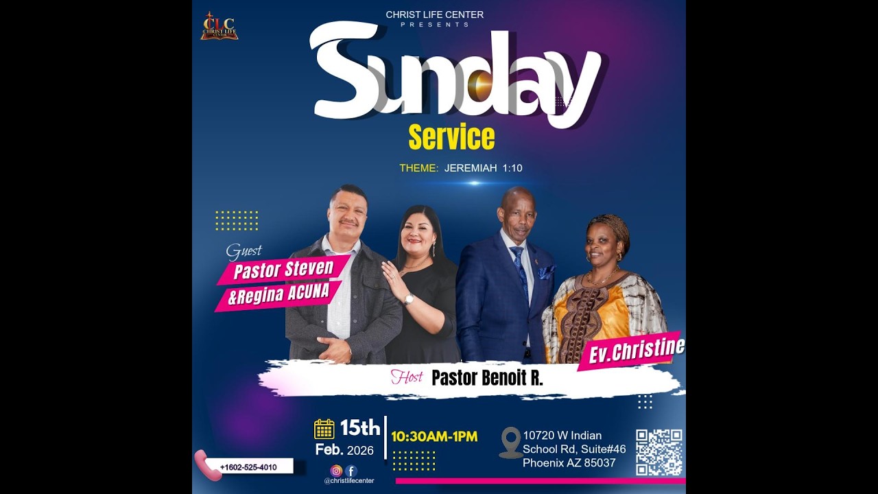 Join our  Sunday Service   /Live with Christ Life Center: February 15th  2026