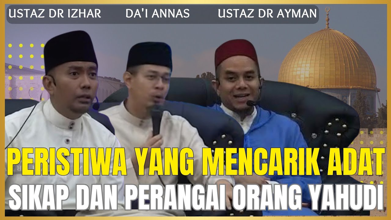 Perjalanan nyata bukan mimpi,  Mencarik adat - Dato Dr Ayman ft Dato Dr Mohd Izhar Ariff