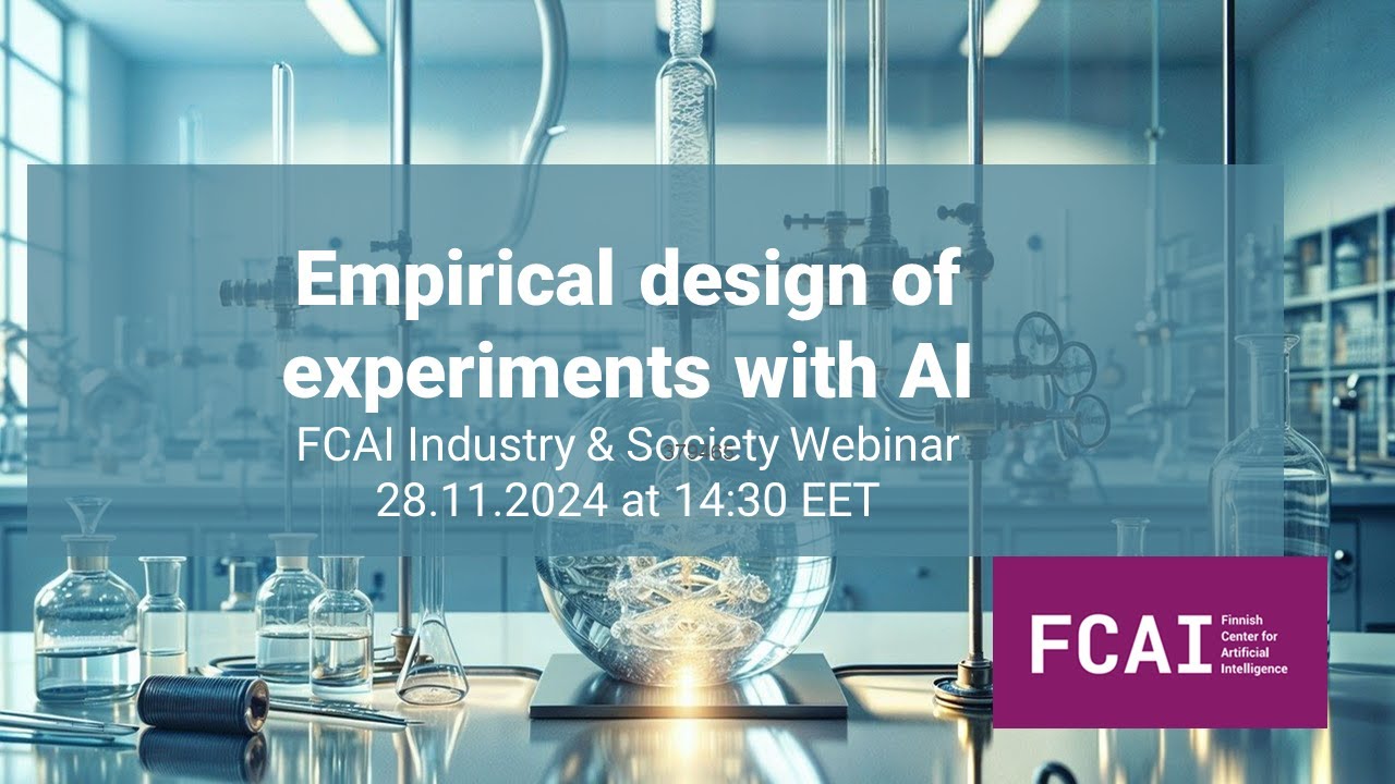 Empirical design of Experiments with AI, FCAI, Webinar 28.11.2024