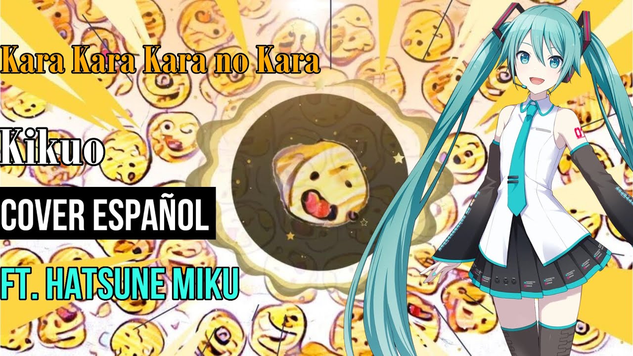 【COVER ESPAÑOL VOCALOID】Kikuo - Kara Kara Kara no Kara 【Hatsune Miku V4x】