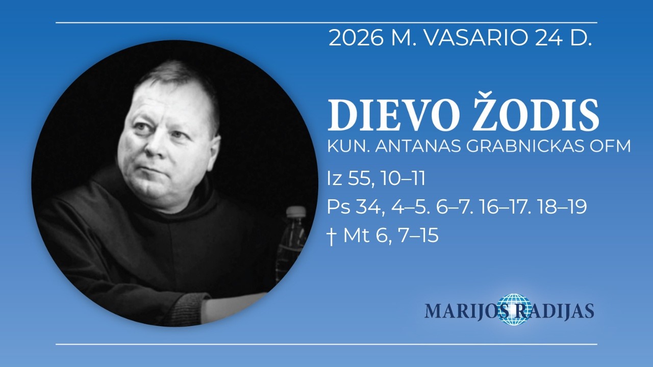 Dievo žodis – Kun. Antanas Grabnickas OFM